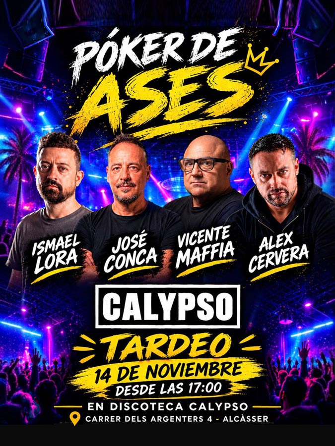 Comprar entradas para Poker de Ases en CALYPSO - Alcasser - BeatPass (home)